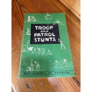 1953 Troop and Patrol Stunts - Boy Scouts Booklet